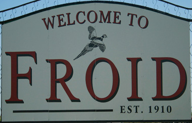 June picture of a the Froid Welcome Sign outside Froid, Montana. Image is from the Froid, Montana Picture Tour.