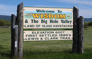 June picture of the Wisdom, Montana Welcome sign. Image is from the Wisdom, Montana Picture Tour.