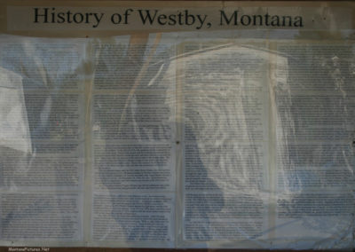 A picture of the Early History of Westby, Montana at the Visitor Information Kiosk. Image is from the Westby Montana Picture Tour.