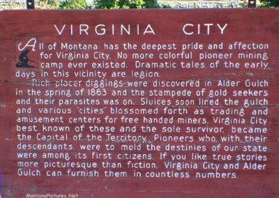 July picture of the old Wooden Historical Marker on Highway 287 in Virginia City, Montana. Image is from the Virginia City, Montana Picture Tour.