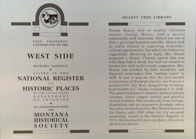 July picture of the Hearst Library Montana Historical Marker in. Image is from the Anaconda Montana Picture Tour.