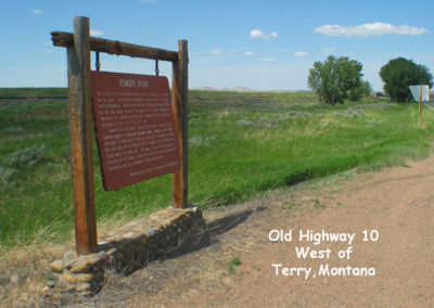 June picture of the Powder River Historical Marker on old Highway 10. Image is from the Powder River Picture Tour.